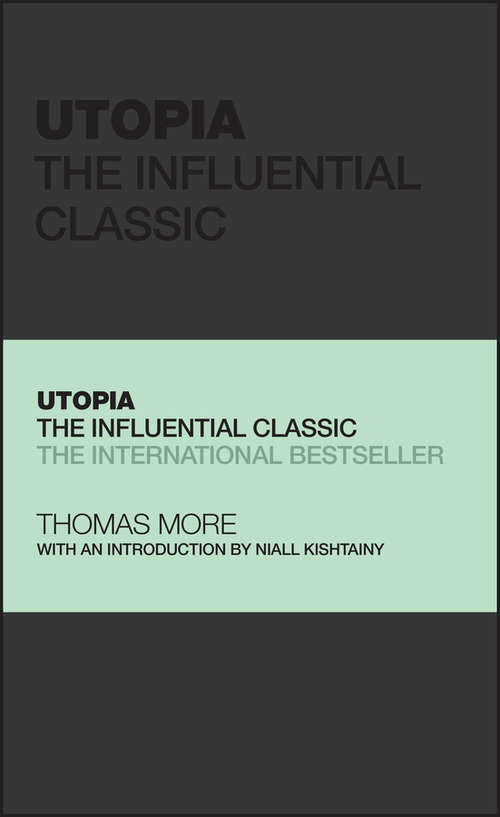 Book cover of Utopia: The Influential Classic (Capstone Classics)