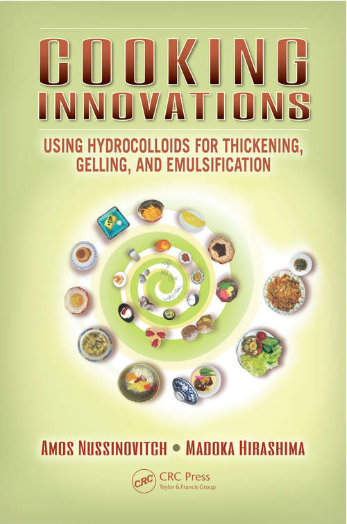 Book cover of Cooking Innovations: Using Hydrocolloids for Thickening, Gelling, and Emulsification