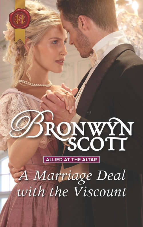 Book cover of A Marriage Deal with the Viscount: A Victorian Marriage of Convenience Story (Original) (Allied at the Altar #1)