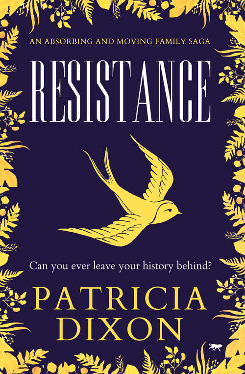 Book cover of Resistance: An Absorbing and Moving Family Saga