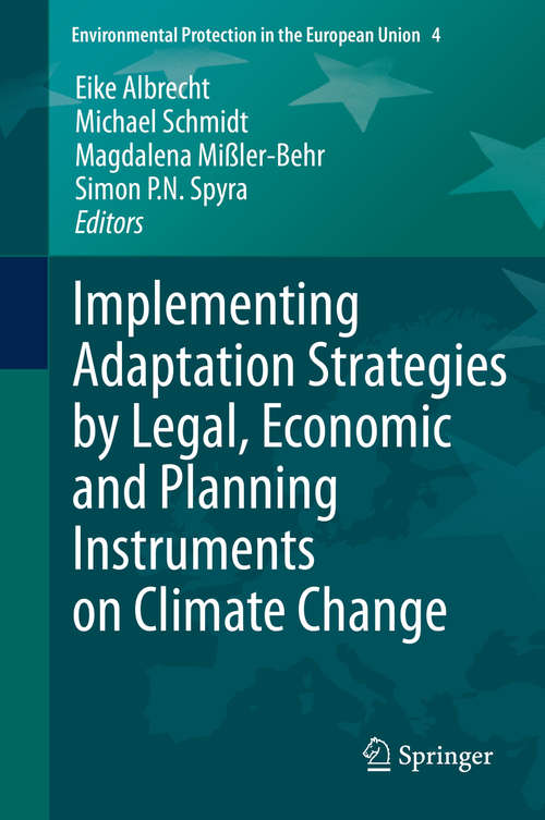 Book cover of Implementing Adaptation Strategies by Legal, Economic and Planning Instruments on Climate Change