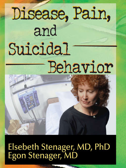 Book cover of Disease, Pain, and Suicidal Behavior