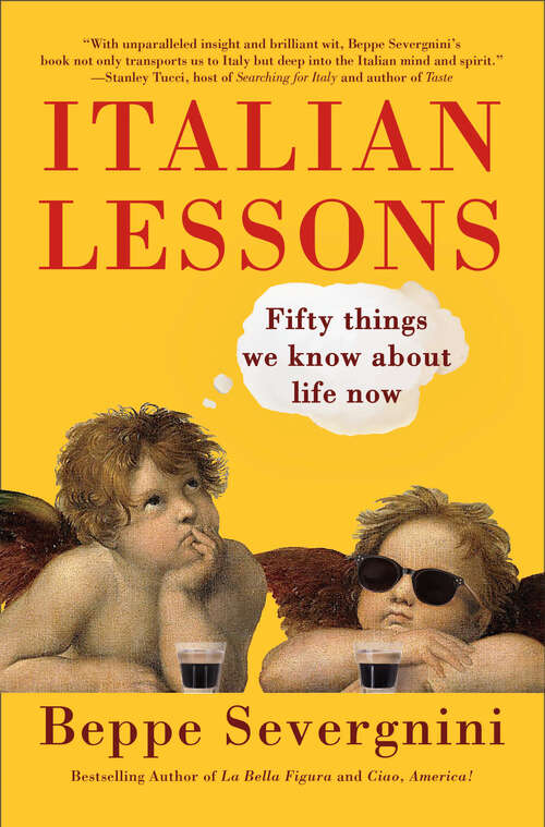 Book cover of Italian Lessons: Fifty Things We Know About Life Now