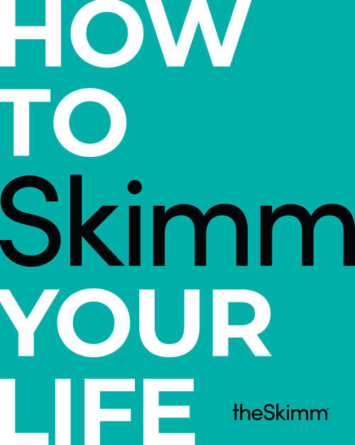 Book cover of How to Skimm Your Life