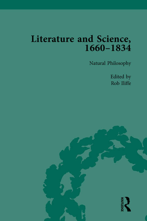 Book cover of Literature and Science, 1660-1834, Part II vol 7