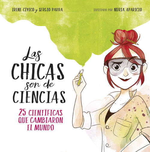 Book cover of Las chicas son de ciencias