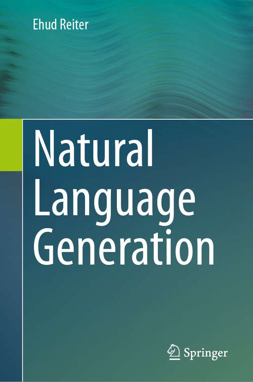 Book cover of Natural Language Generation