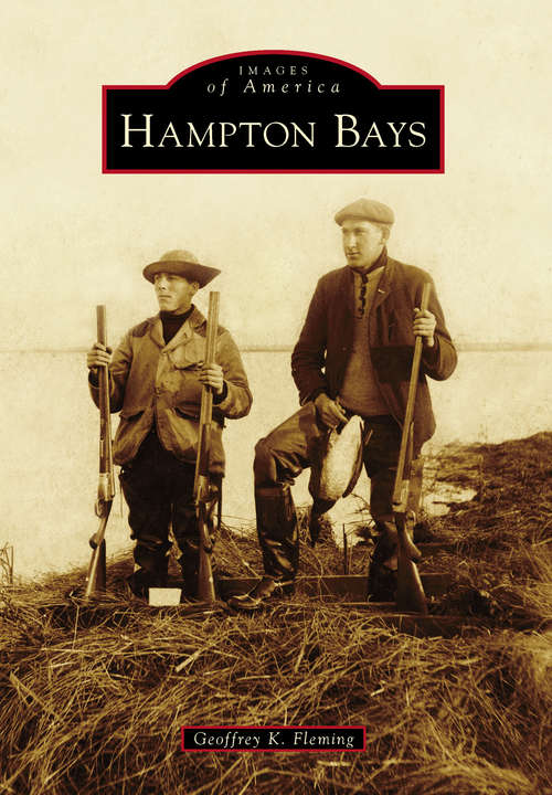 Book cover of Hampton Bays (Images of America)