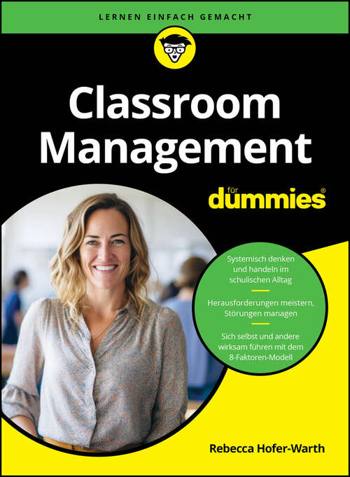 Book cover of Classroom Management für Dummies (Für Dummies)