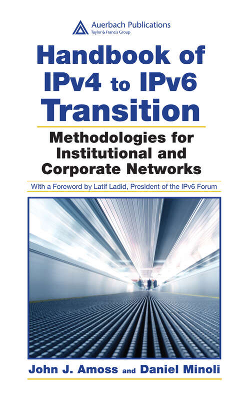 Book cover of Handbook of IPv4 to IPv6 Transition: Methodologies for Institutional and Corporate Networks