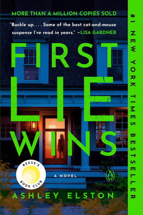 Book cover of First Lie Wins: A Novel