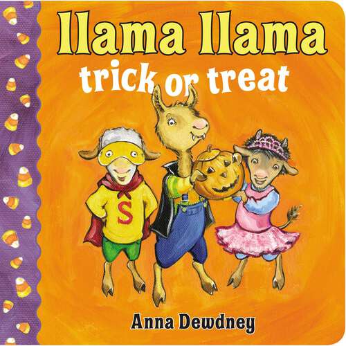 Book cover of Llama Llama Trick or Treat (Llama Llama)