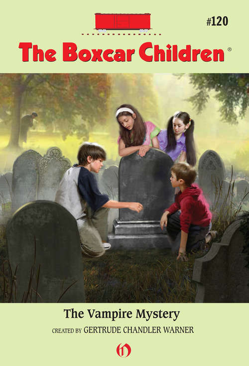 Book cover of The Vampire Mystery (Boxcar Children #120)