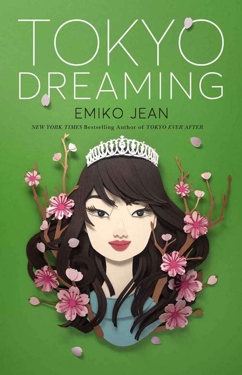 Book cover of Tokyo Dreaming (Tokyo Ever After #2)