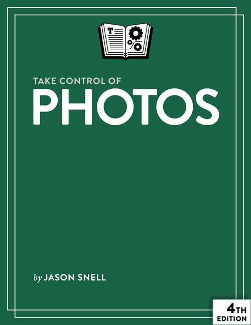 Book cover of Take Control of Photos