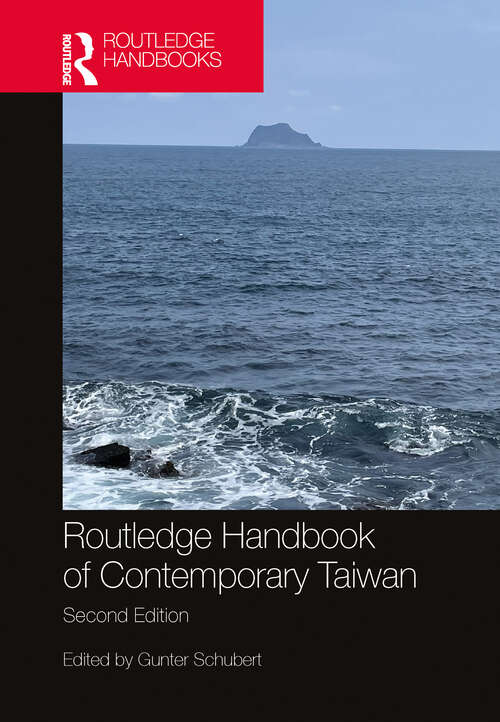 Book cover of Routledge Handbook of Contemporary Taiwan