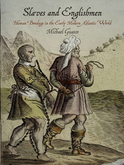 Book cover of Slaves and Englishmen