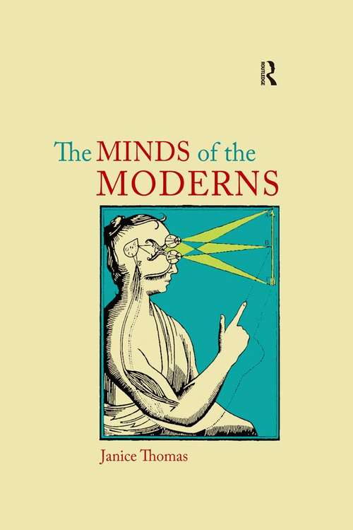 Book cover of The Minds of the Moderns: Rationalism, Empiricism and Philosophy of Mind