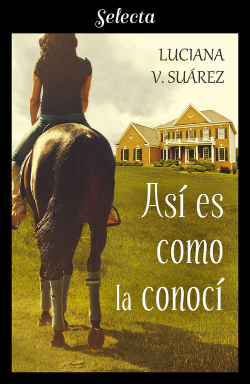 Book cover of Así es como la conocí