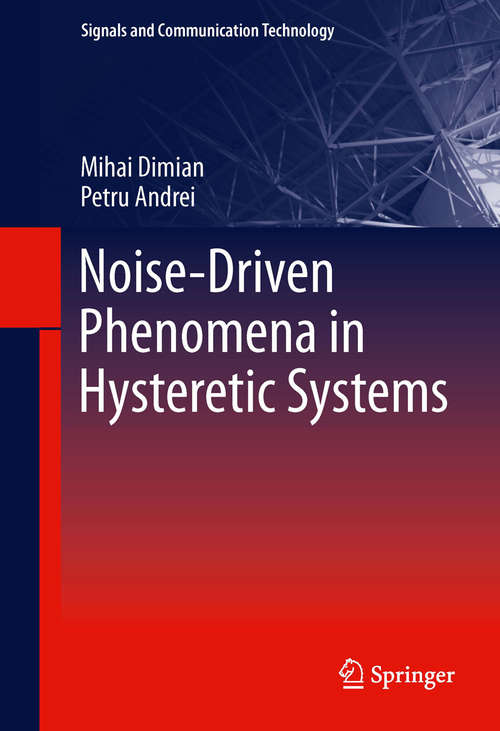 Book cover of Noise-Driven Phenomena in Hysteretic Systems