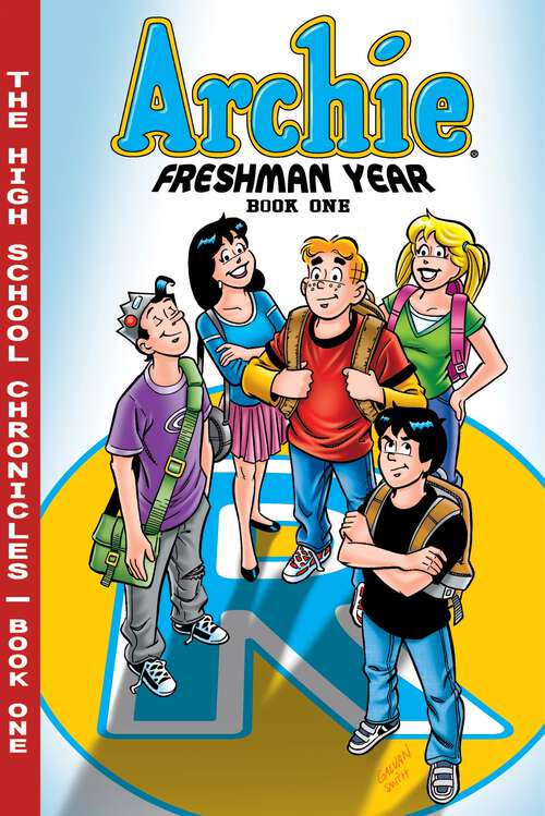 Book cover of Archie Freshman Year Book 1