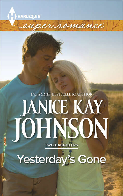 Book cover of Yesterday's Gone (Two Daughters #1)