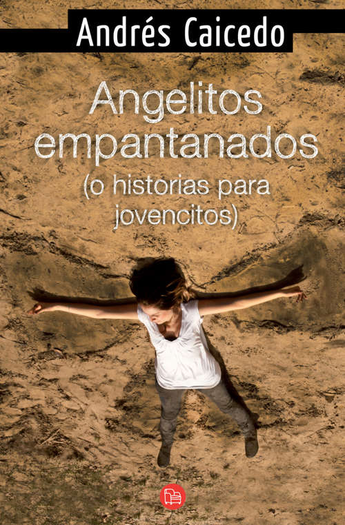 Book cover of Angelitos empantanados (o historias para jovencitos)