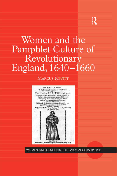 Book cover of Women and the Pamphlet Culture of Revolutionary England, 1640-1660 (Women and Gender in the Early Modern World)