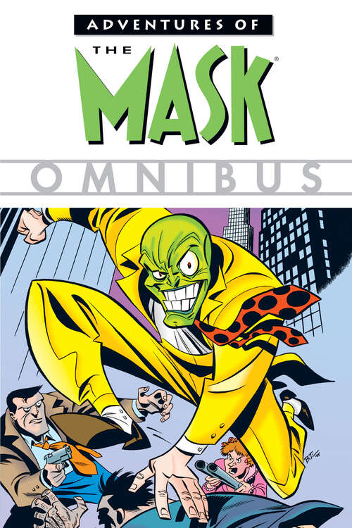 Book cover of Adventures of The Mask Omnibus