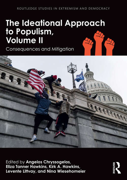 Book cover of The Ideational Approach to Populism, Volume II: Consequences and Mitigation (ISSN)