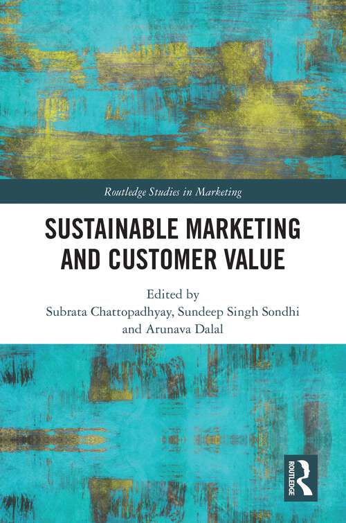 Book cover of Sustainable Marketing and Customer Value (Routledge Studies in Marketing)