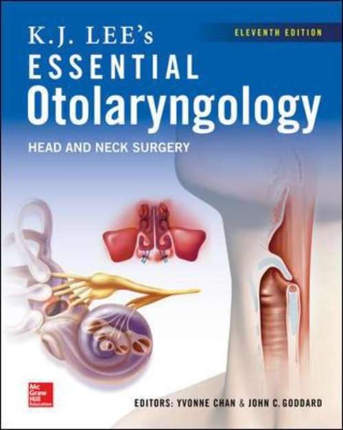 Book cover of K. J. Lee's Essential Otolaryngology: Head and Neck Surgery