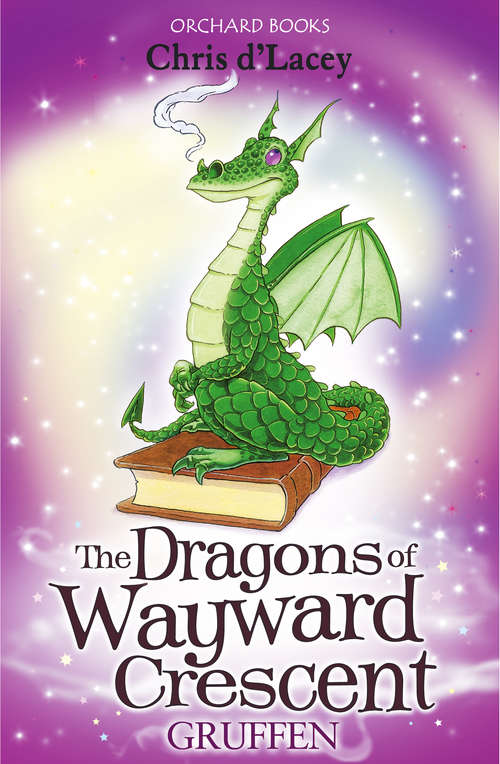 Book cover of The Dragons Of Wayward Crescent: Gruffen (The Dragons of Wayward Crescent)