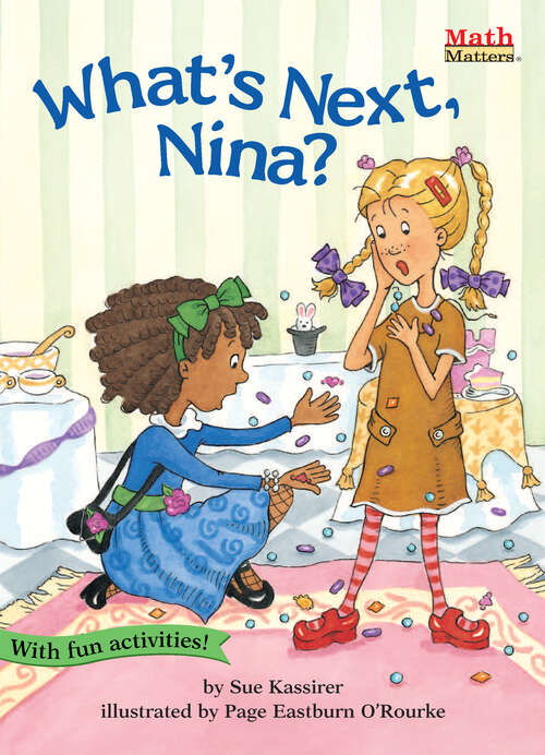 Book cover of What's Next, Nina?: Patterns (Math Matters)