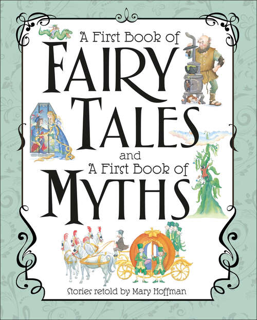 Book cover of A First Book of Fairy Tales and Myths Set