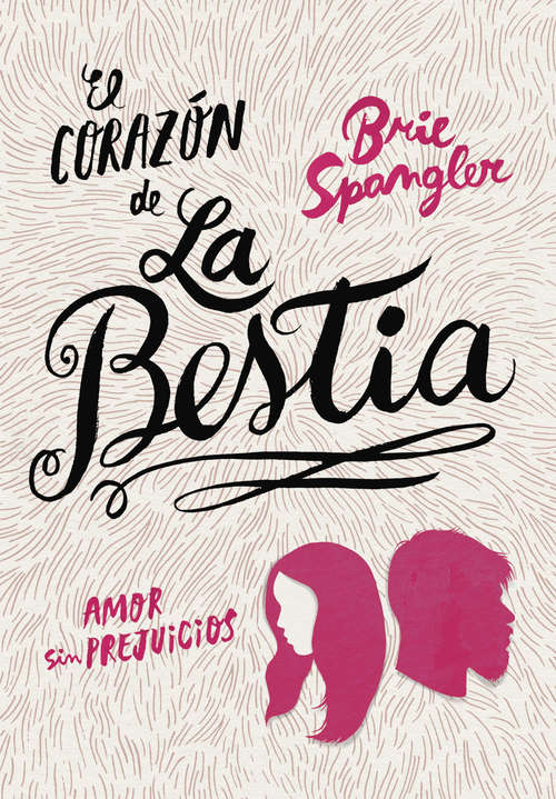 Book cover of El corazón de la bestia