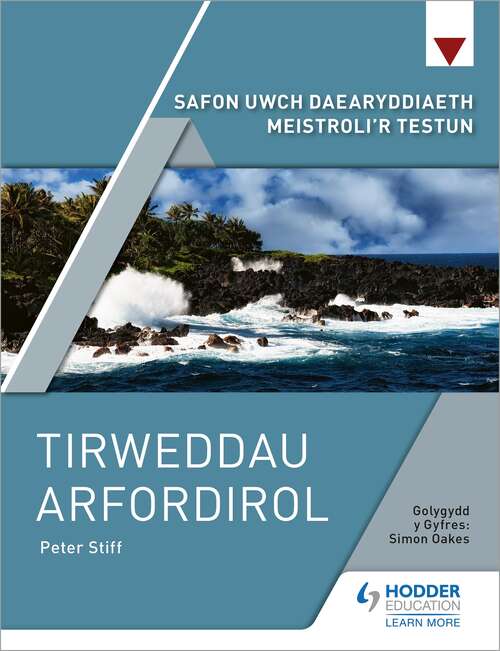 Book cover of Safon Uwch Daearyddiaeth Meistroli’r Testun: Tirweddau Arfordirol