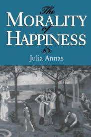 Book cover of The Morality of Happiness