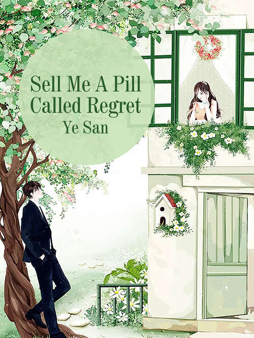 Book cover of Sell Me A Pill Called Regret: Volume 1 (Volume 1 #1)