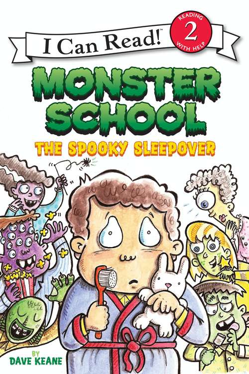 Book cover of Monster School: The Spooky Sleepover (I Can Read Level 2)