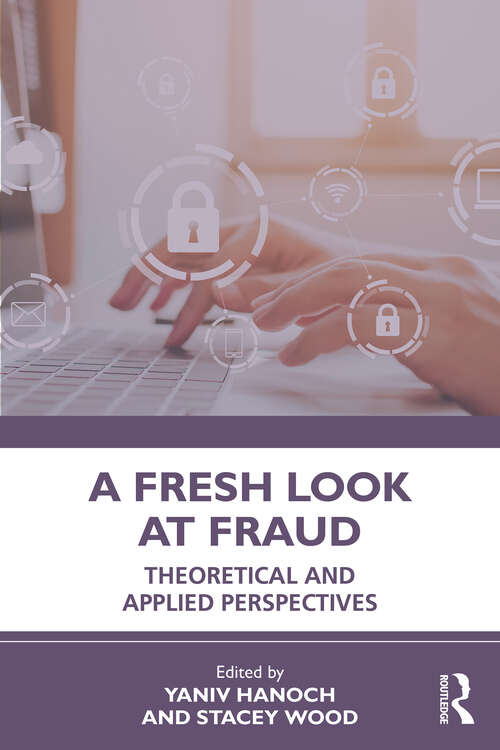 Book cover of A Fresh Look at Fraud: Theoretical and Applied Perspectives