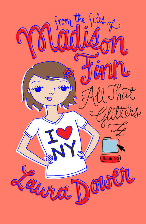 Book cover of All That Glitters (Digital Original) (From the Files of Madison Finn #20)