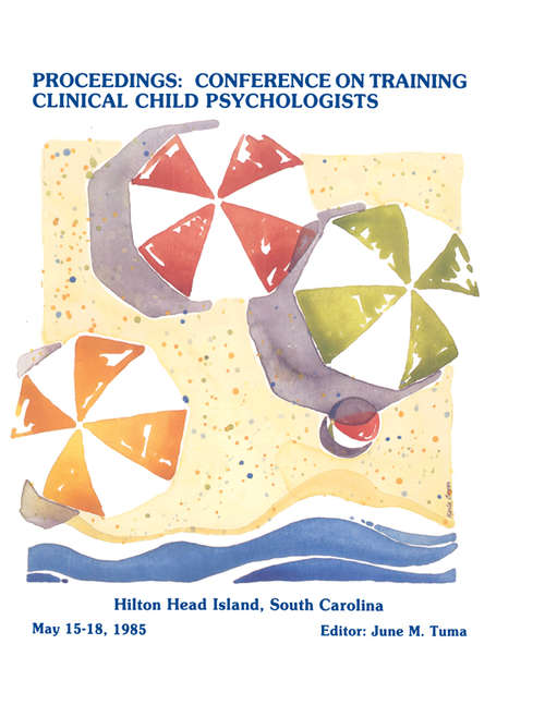 Book cover of Proceedings of the Conference on Training Clinical Child Psychologists