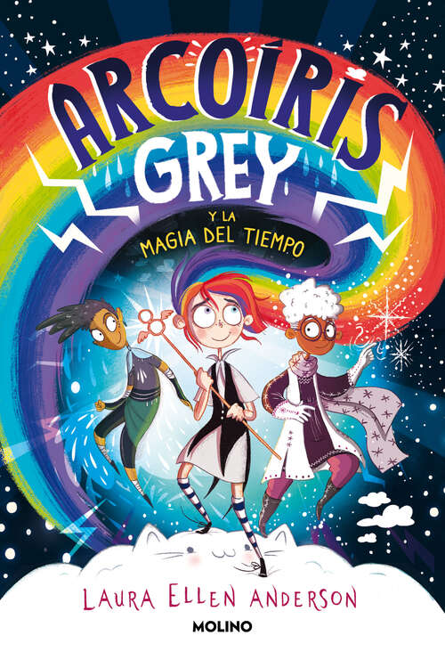 Book cover of Arcoíris Grey y la magia del tiempo