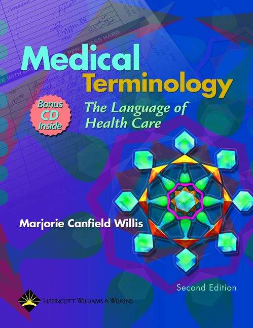 Book cover of Medical Terminology (Second Edition): The Language of Healthcare