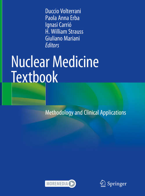 Book cover of Nuclear Medicine Textbook: Methodology and Clinical Applications (1st ed. 2019)