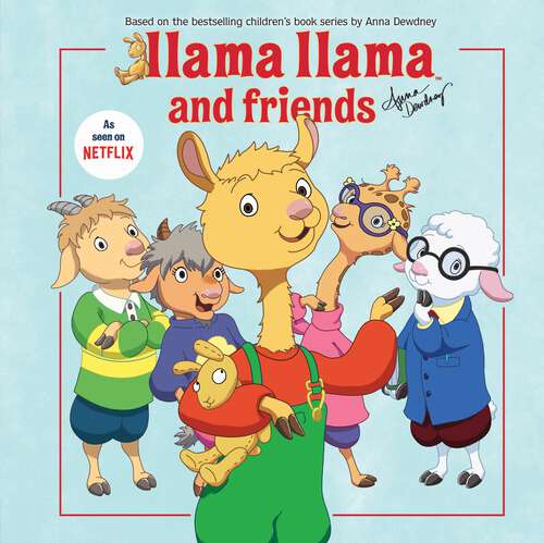 Book cover of Llama Llama and Friends (Llama Llama)