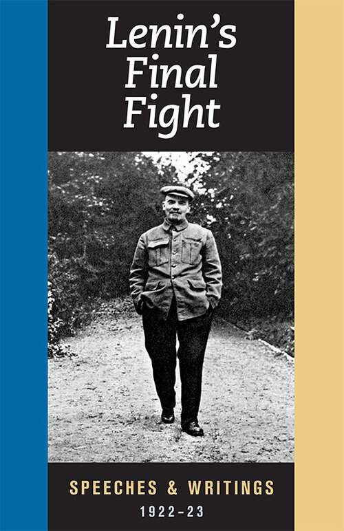 Book cover of Lenin’s Final Fight