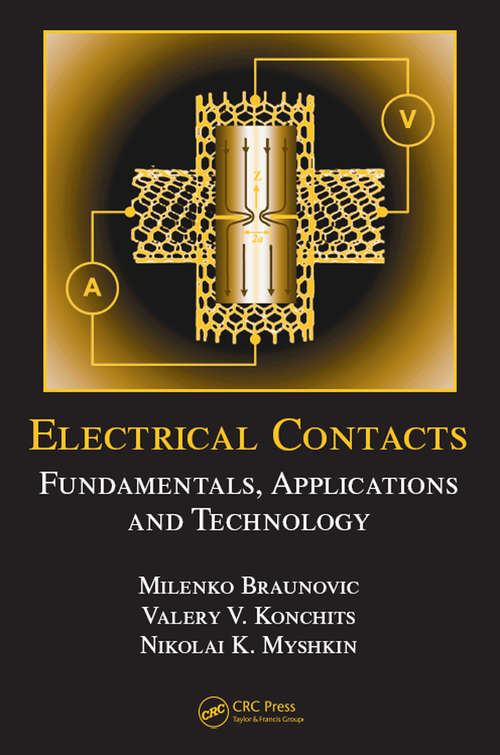 Book cover of Electrical Contacts: Fundamentals, Applications and Technology (Electrical and Computer Engineering)