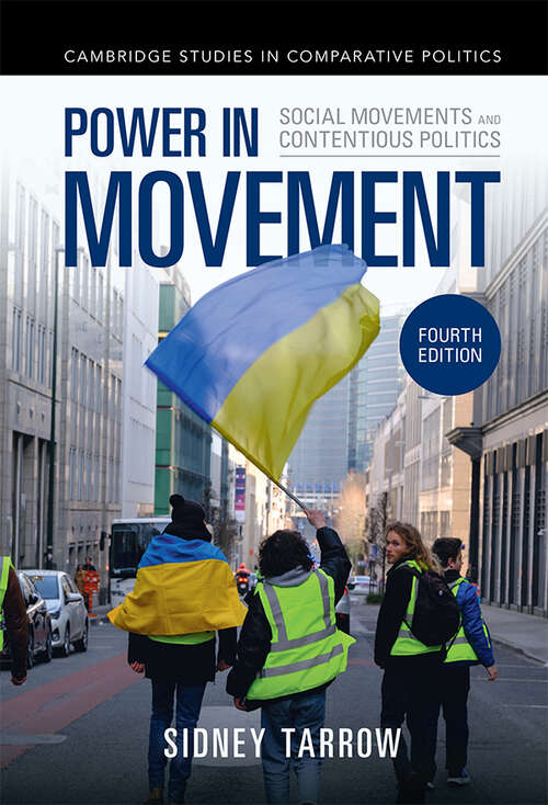 Book cover of Power in Movement: Social Movements and Contentious Politics (3) (Cambridge Studies in Comparative Politics)